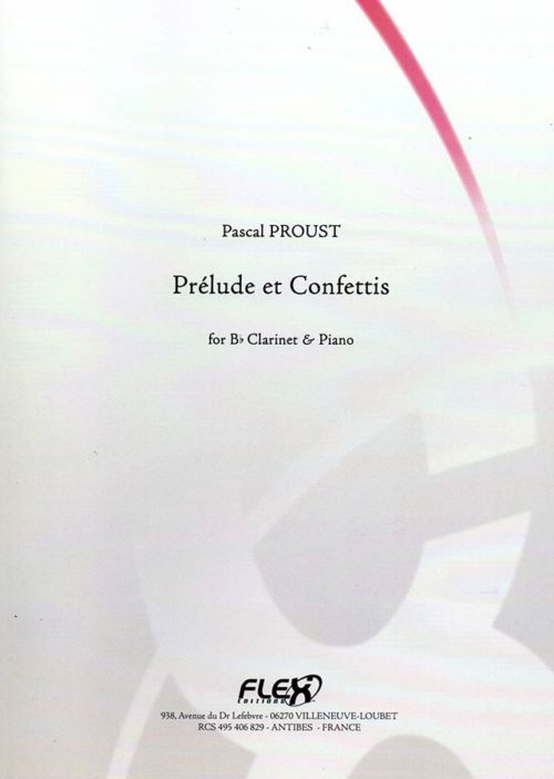 PRÉLUDE ET CONFETTIS