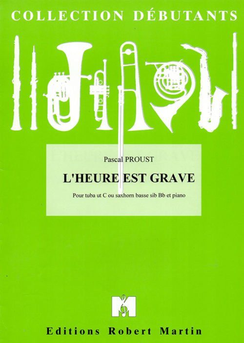 L'HEURE EST GRAVE  saxhorn basse/tuba