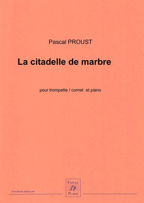 LA CITADELLE DE MARBRE