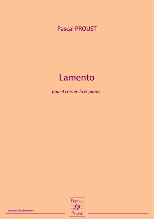 LAMENTO   4 cors et piano